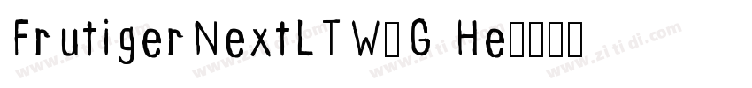 FrutigerNextLTW1G He字体转换